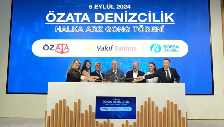 BORSA İSTANBUL’DA GONG ÖZATA DENİZCİLİK İÇİN ÇALDI